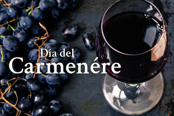Celebramos el Día del Carmenére